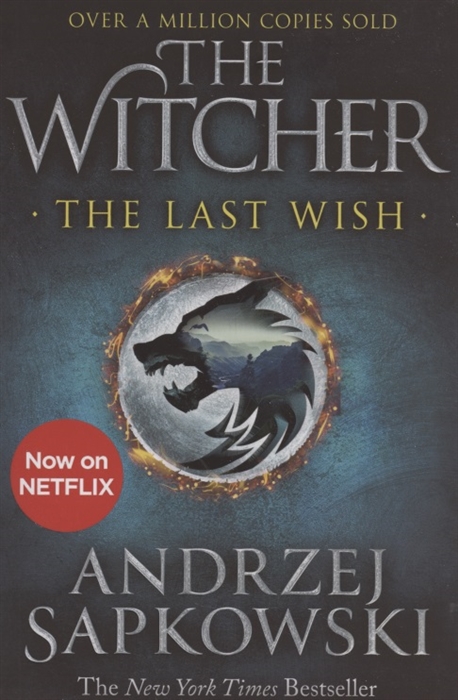 

The Last Wish