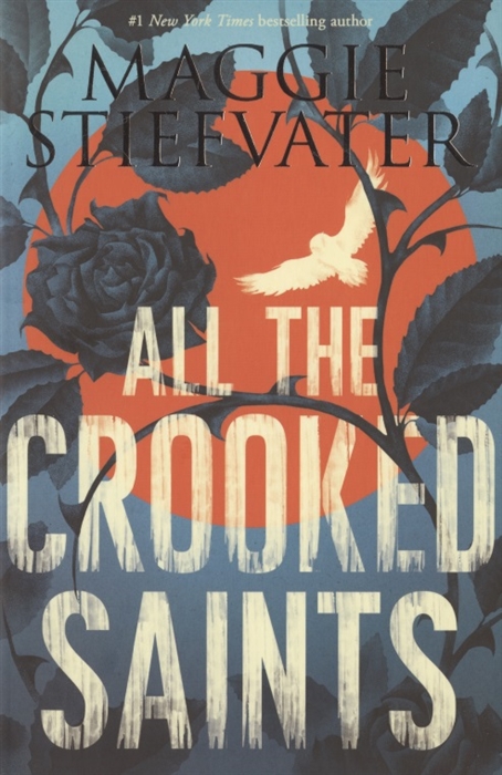 

All the Crooked Saints
