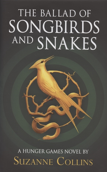 

The Ballad of Songbirds and Snakes