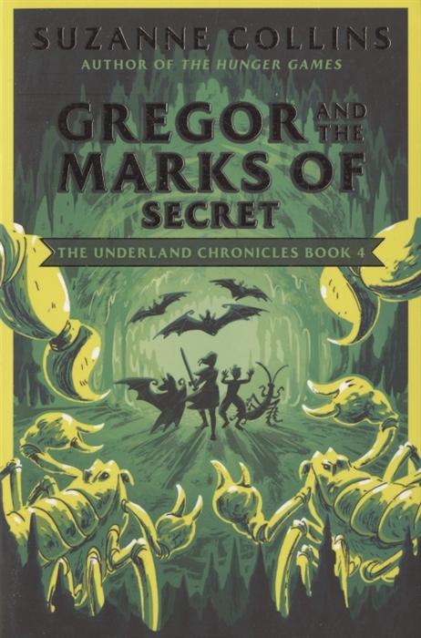 

Gregor and the Marks of Secret