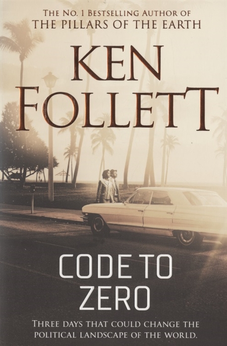 Ken Follett Code to Zero michelle sacks the dark path the dark shocking thriller that everyone is talking about