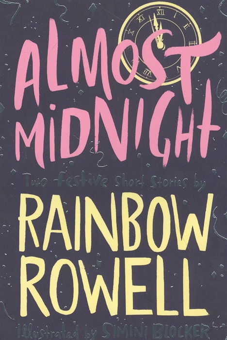 

Almost Midnight Two Festive Short Stories