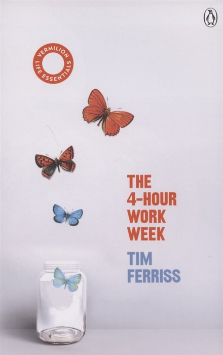 

The 4-Hour Work Week