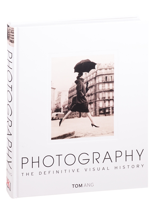 

Photography The Definitive Visual History