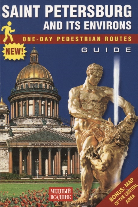 Saint Petersburg and it s environs One-day pedestrian routes Guide