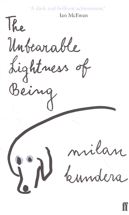 Kundera M. The Unbearable Lightness of Being milan kundera unbearable lightness of being