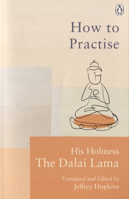 Lama Dalai - How To Practise