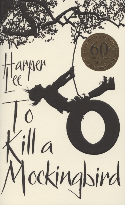 

To kill a mockingbird 60th anniversary edition