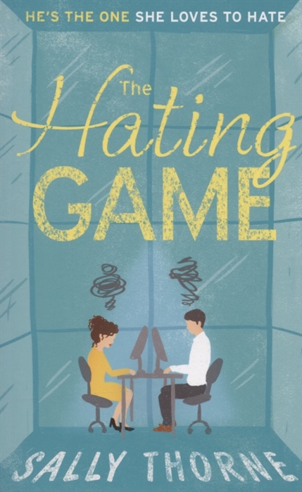

The Hating Game