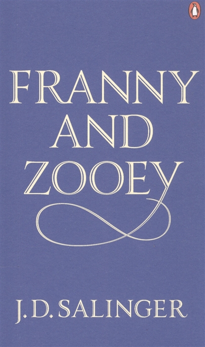

Franny and Zooey