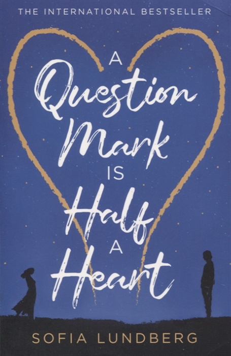 A Question Mark is Half a Heart