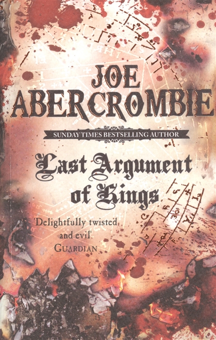 Abercrombie J. - Last Argument Of Kings