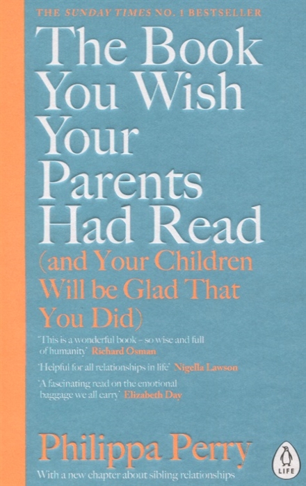 

The Book You Wish Your Parents Had Read