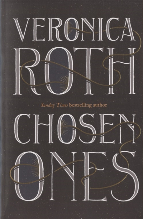 Roth V. - Chosen Ones