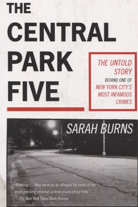 Burns S. - The Central Park Five
