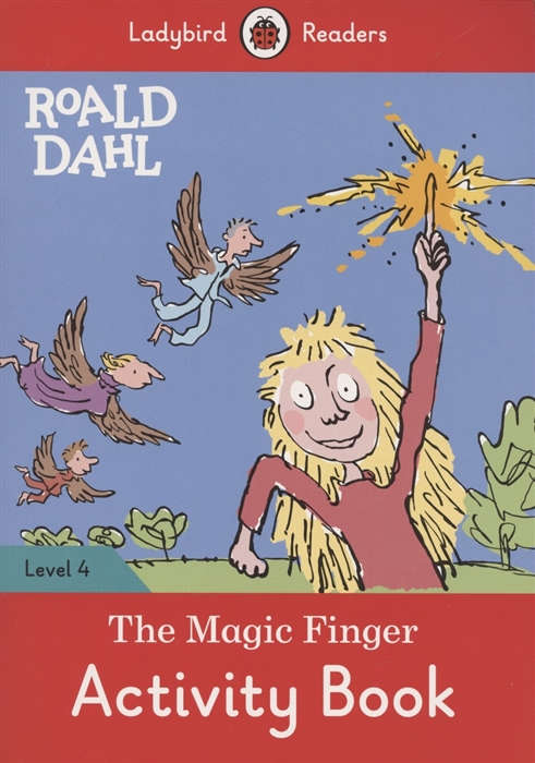 

The Magic Finger Activity Book Level 4