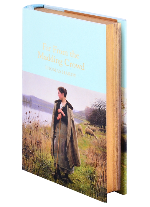 

Far from the Madding Crowd