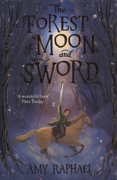 

The Forest of Moon and Sword