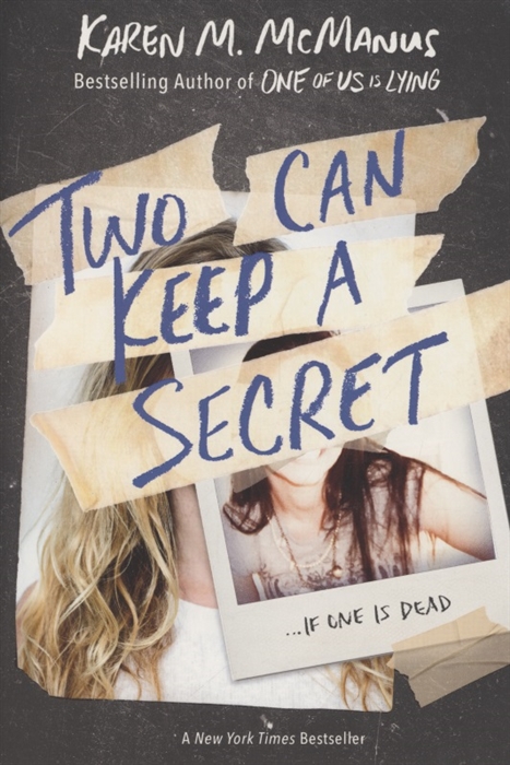 

Two Can Keep a Secret