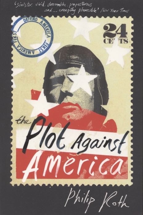 Roth P. - The Plot Against America