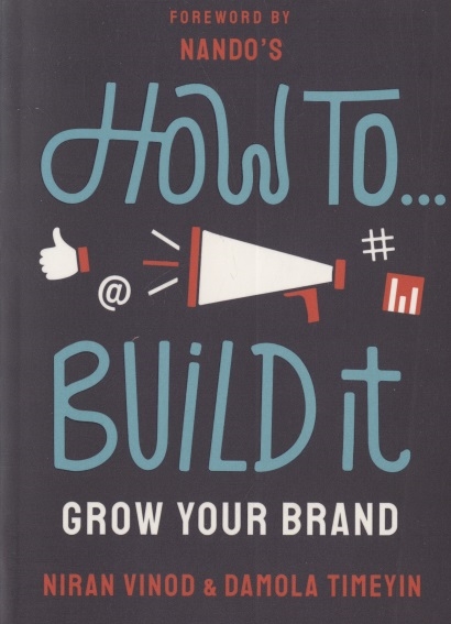 

How To Build It Grow Your Brand