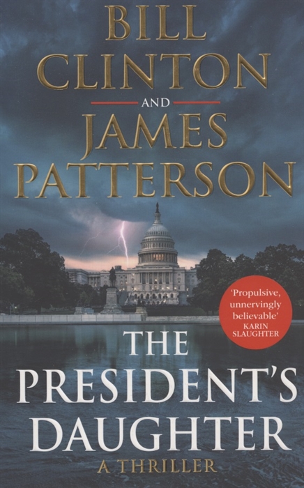 Clinton B., Patterson J. - The President s Daughter