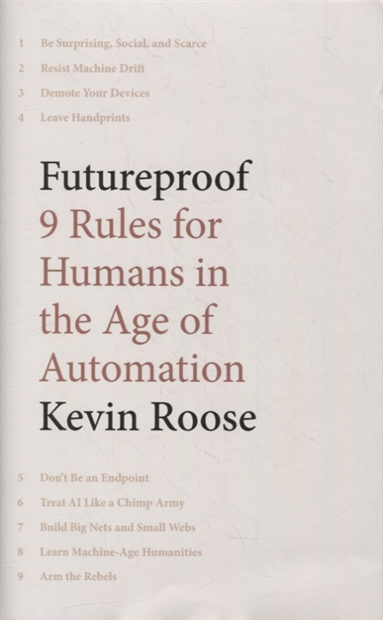 

Futureproof 9 Rules for Humans in the Age of Automation