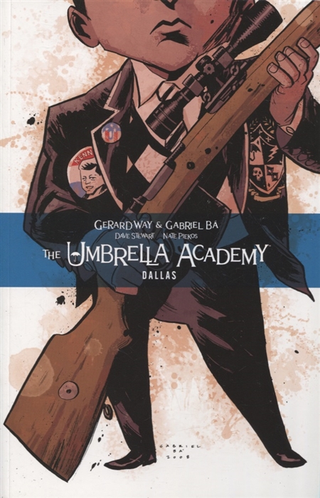 

The Umbrella Academy Volume 2 Dallas
