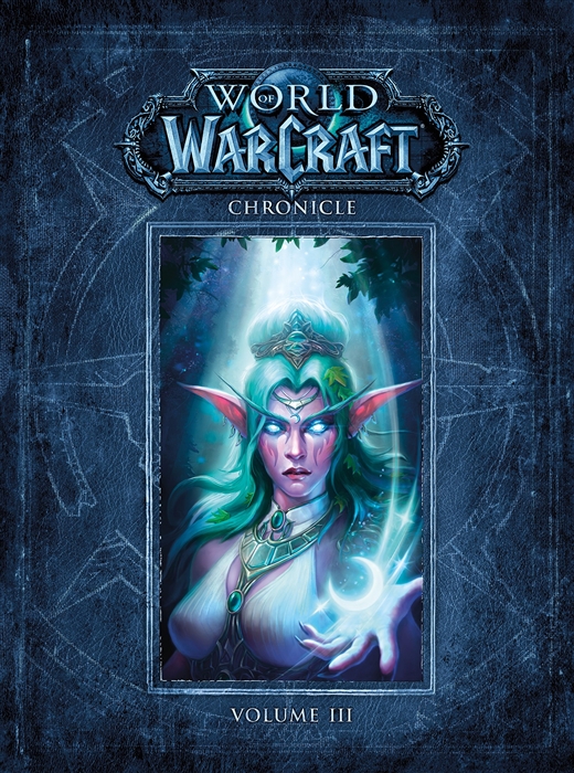 World Of Warcraft Chronicle Volume III