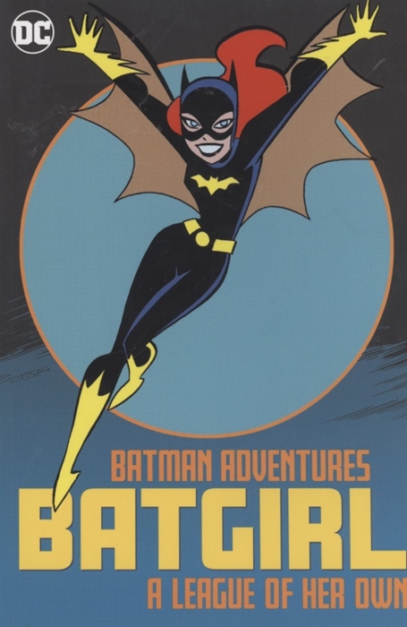 

Batman Adventures Batgirl-A League of Her Own