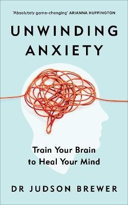 

Unwinding Anxiety