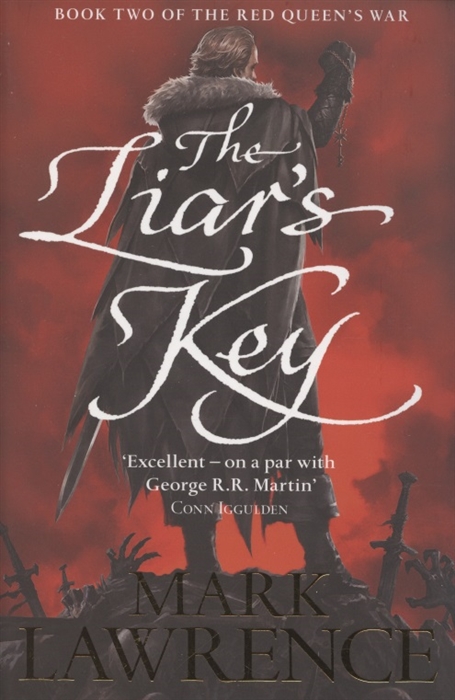 Lawrence M. - The Red Queen s War The Liar s Key Book Two