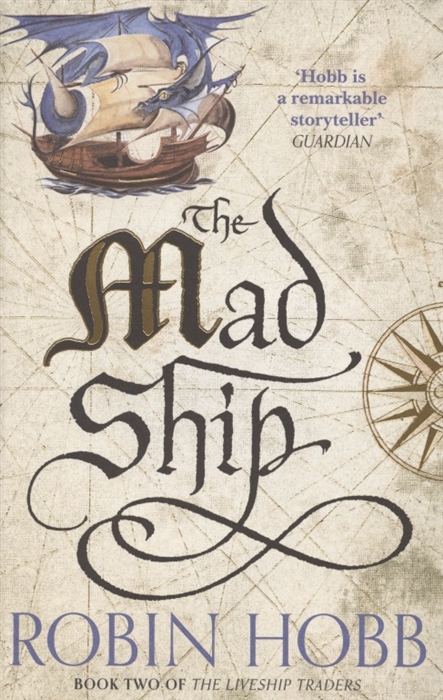 The Liveship Traders Book two The Mad Ship