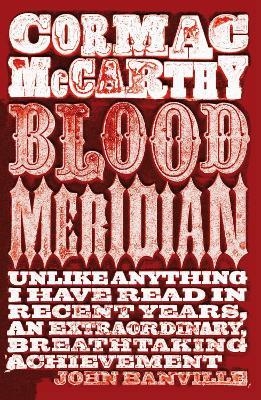 

Blood Meridian