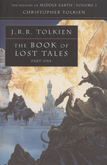 

The Book of Lost Tales Part one