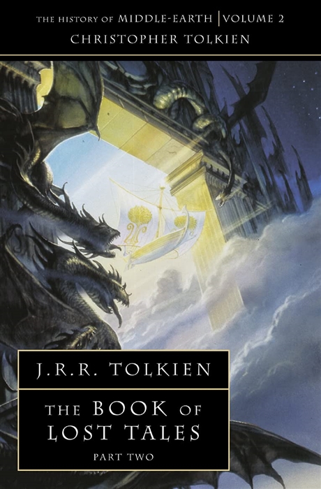

The Book of Lost Tales Part two