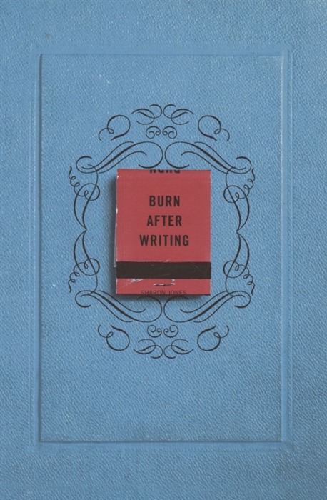 

Burn After Writing