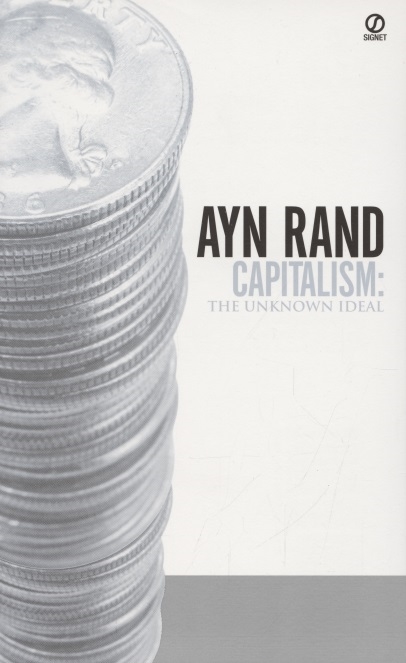 

Capitalism The Unknown Ideal