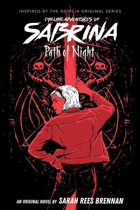 

The Chilling Adventures of Sabrina Path of Night