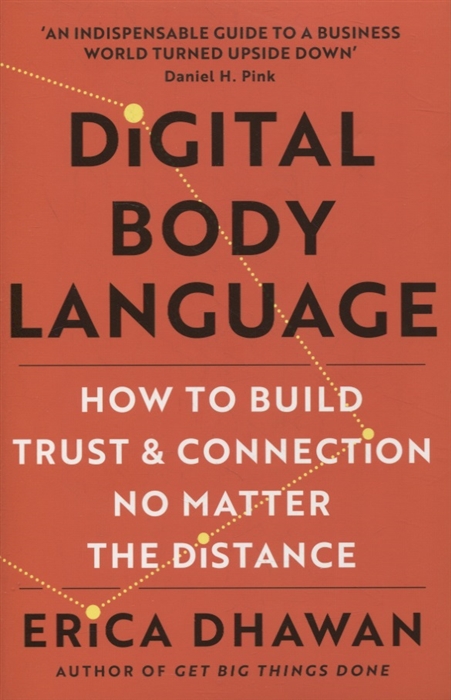 Digital body language How to built trust and connection no matter the distance