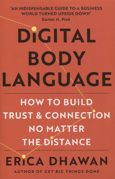 

Digital body language How to built trust and connection no matter the distance