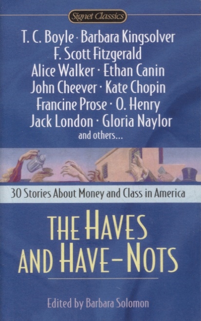 

The Haves and Have-Nots