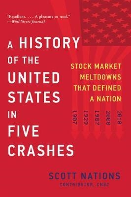 

A History of the United States in Five Crashes