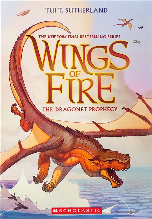 

Wings of Fire Book 1 Dragonet Prophecy