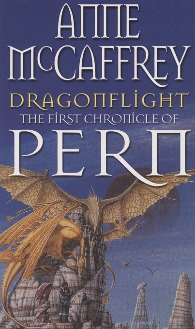McCaffrey A. - Dragonflight Book one The Chronicle of Pern
