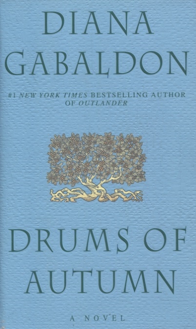 Gabaldon D. - Drums of Autumn