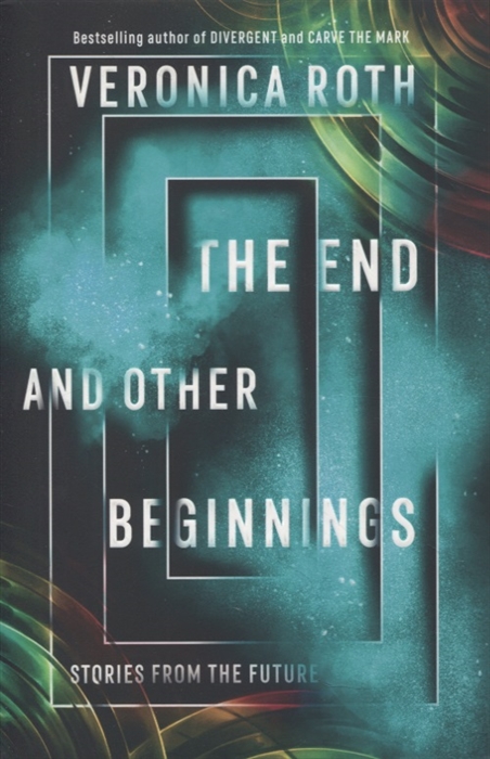 Roth V. - The End and Other Beginnings