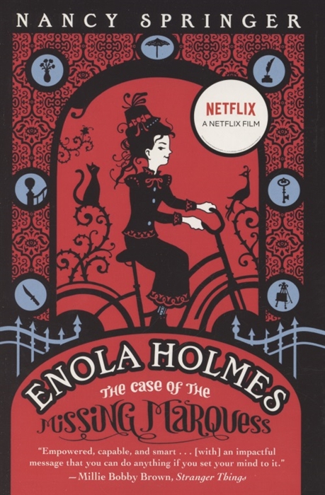 

Enola Holmes The Case of the Missing Marquess