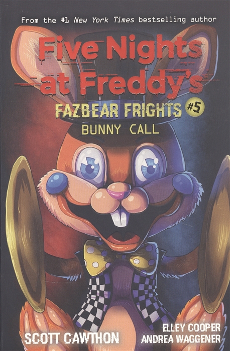 Five nights at freddy s Fazbear Frights 5 Bunny Call