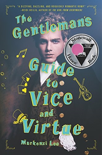 

The Gentlemans Guide to Vice and Virtue